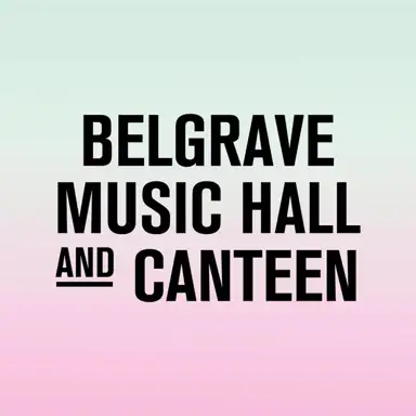 Belgrave Music Hall & Canteen