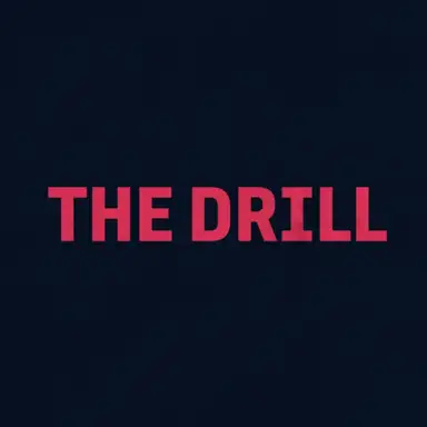 The Drill
