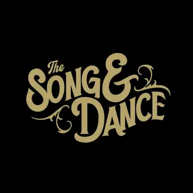 The Song & Dance