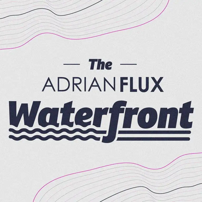 The Adrian Flux Waterfront