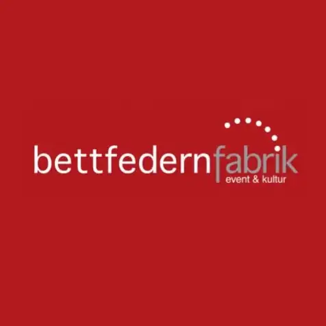 Event- und Kulturcenter Bettfedernfabrik