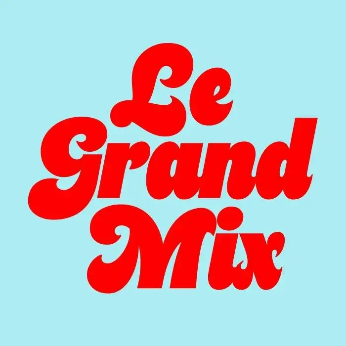 Le Grand Mix