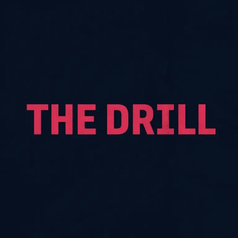 The Drill