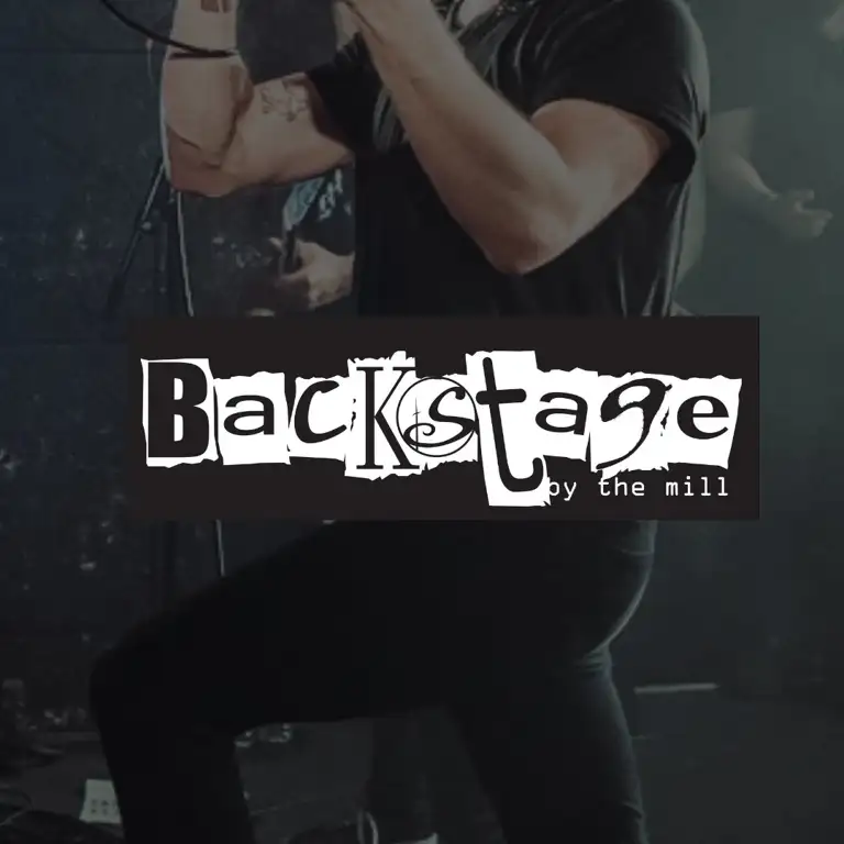 Backstage By the Mill