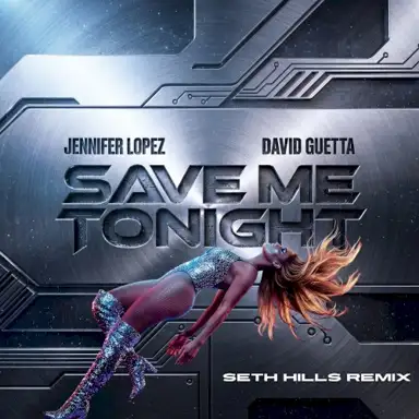 Save Me Tonight (Seth Hills remix)