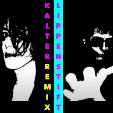 Kalter Lippenstift (In Death It Ends remix)