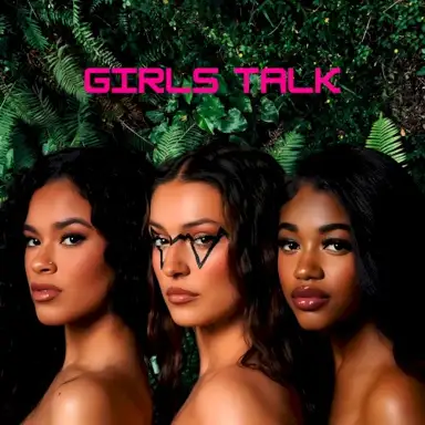 Girls Talk