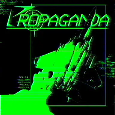 PROPAGANDA!