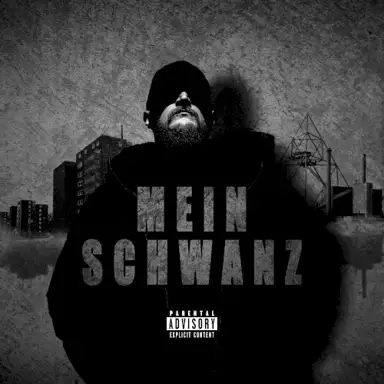 MEIN SCHWANZ