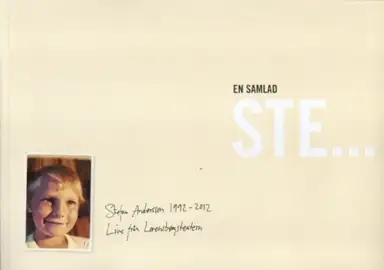 En samlad Stefan: Stefan Andersson 1992-2012 live från Lorensbergsteatern