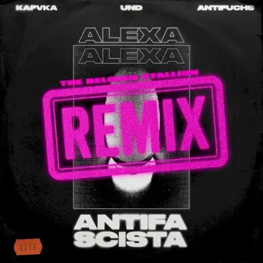 Alexa Alexa Antifascista (The Belgian Stallion Remix)