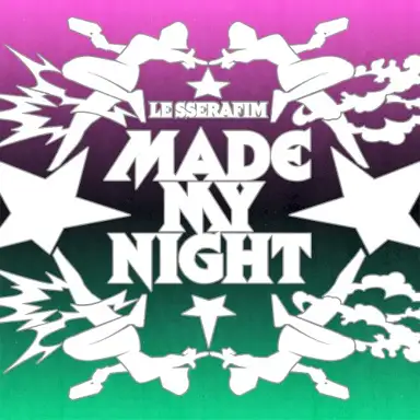 Made My Night (remixes)