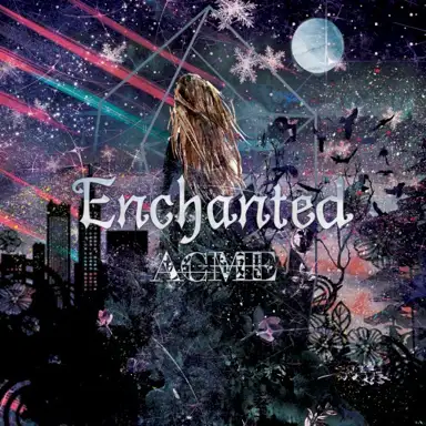 Enchanted