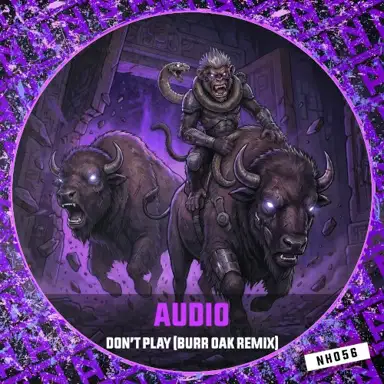 Don't Play (Burr Oak Remix)