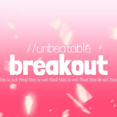 BREAKOUT