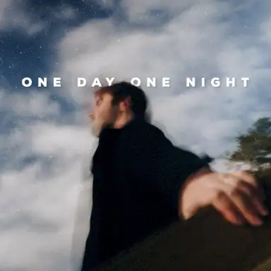 One Day, One Night