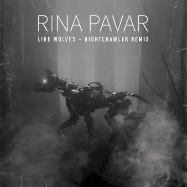 Like Wolves (Nightcrawler remix)