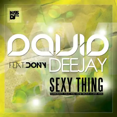 Sexy Thing