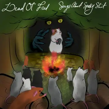 Songs About Spooky Shit