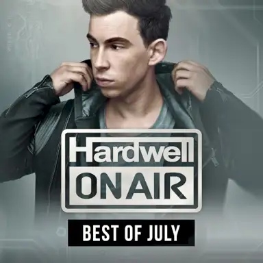 Hardwell on Air - Best of July