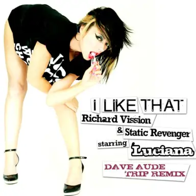 I Like That (Dave Aude Trip Remix)