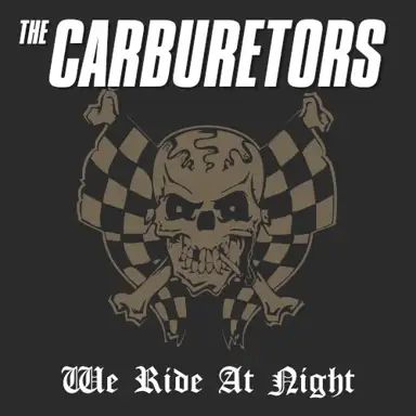 We Ride at Night