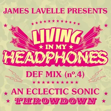 Living in My Headphones: DEF MIX 04