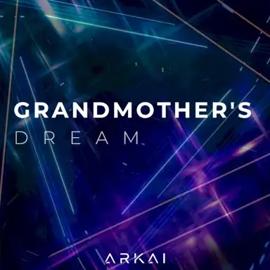 Grandmother's Dream