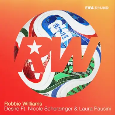 Desire (Official FIFA Anthem)