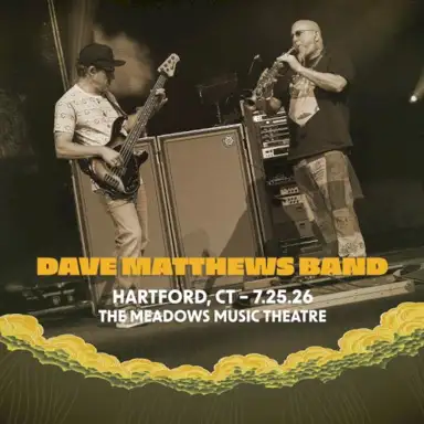 2026-07-25: The Meadows Music Theatre, Hartford, CT