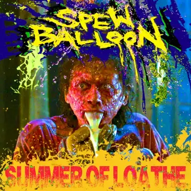 Summer of Loathe
