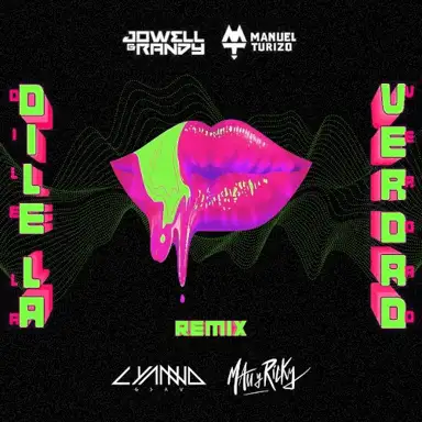 Dile la verdad (Remix)