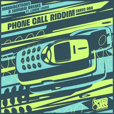 Phone Call Riddim