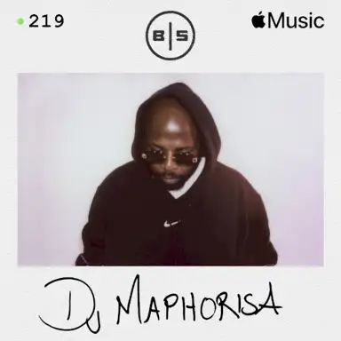 Beats in Space 219: DJ Maphorisa