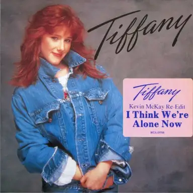 I Think We’re Alone Now (Kevin McKay re‐edit)