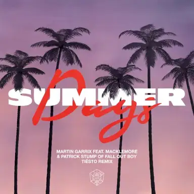 Summer Days (Tiësto remix)
