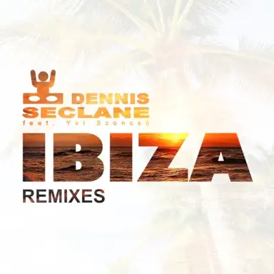 Ibiza (remixes)