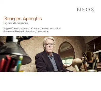 Georges Aperghis: Lignes de fissure