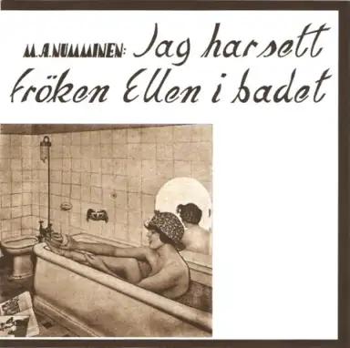 Jag har sett fröken Ellen i badet