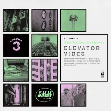 Nylon Archives Vol. 3: Elevator Vibes