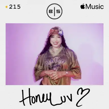Beats in Space 215: HoneyLuv