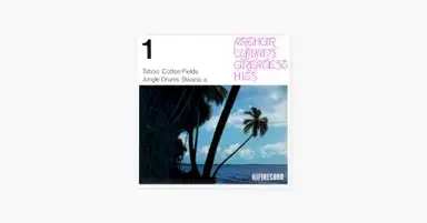 Arthur Lyman's Greatest Hits No. 1