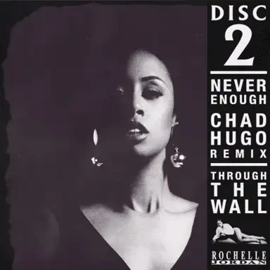 Never Enough (Chad Hugo Remix)