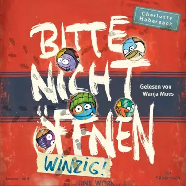 Bitte nicht öffnen 07: Winzig!