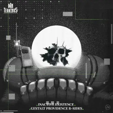 Inactive Existence (Gestalt Providence B-Sides)