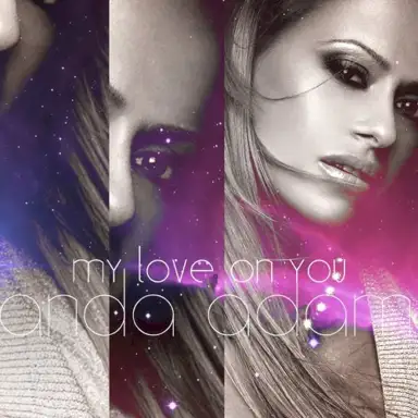 My Love On You