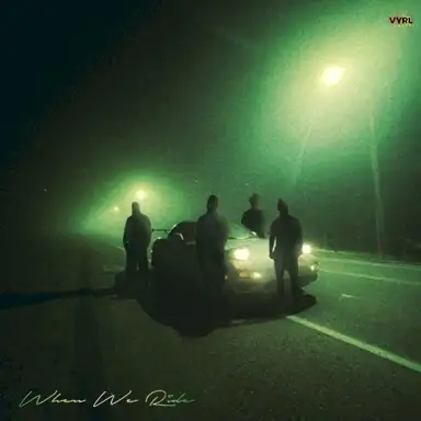 WHEN WE RIDE