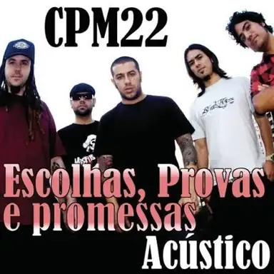 Escolhas, Provas E Promessas (Acústico)