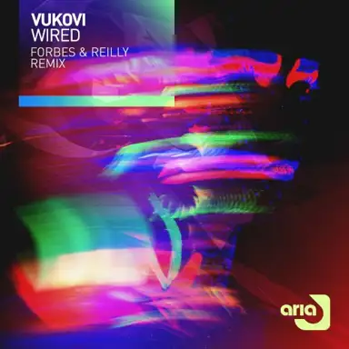Wired (Forbes & Reilly Remix)