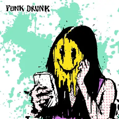 Funk Drunk